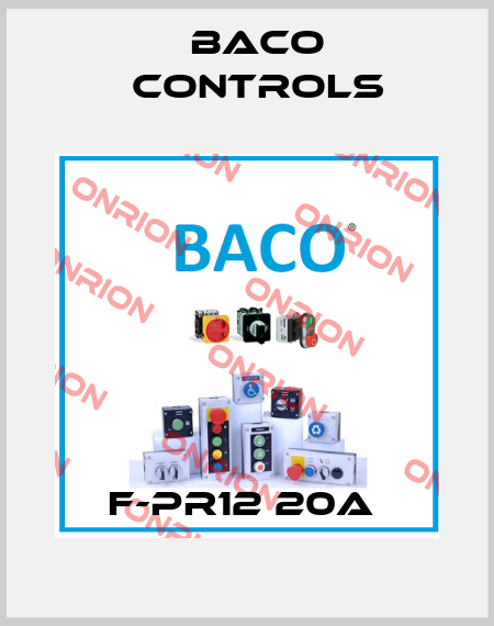 F-PR12 20A  Baco Controls