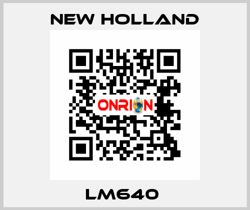 LM640  New Holland