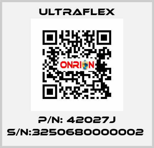 P/N: 42027J S/N:3250680000002  Ultraflex