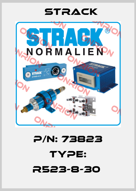 P/N: 73823 Type: R523-8-30  Strack