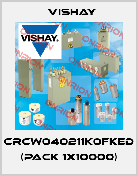 CRCW040211K0FKED (pack 1x10000) Vishay