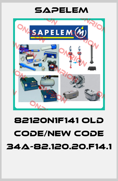 82120N1F141 old code/new code 34A-82.120.20.F14.1  Sapelem