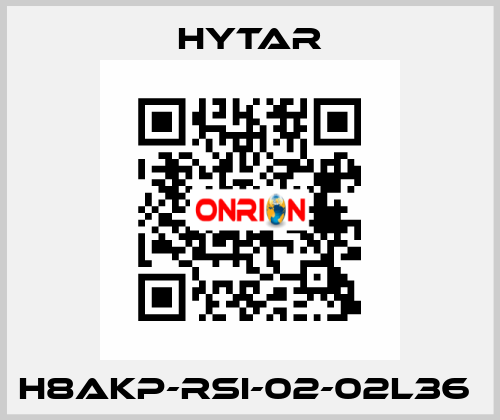 H8AKP-RSI-02-02L36  Hytar
