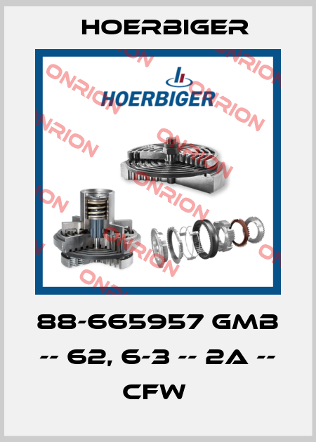88-665957 GMB -- 62, 6-3 -- 2A -- CFW  Hoerbiger