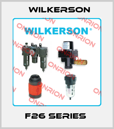 F26 Series  Wilkerson
