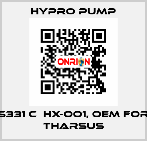 5331 C  HX-OO1, OEM for Tharsus Hypro Pump