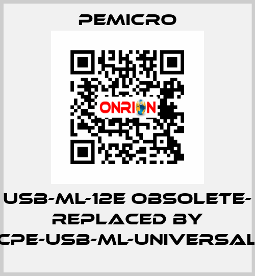 USB-ML-12E OBSOLETE- REPLACED BY CPE-USB-ML-UNIVERSAL PEmicro