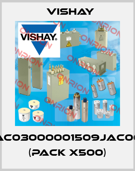 AC03000001509JAC00 (pack x500) Vishay
