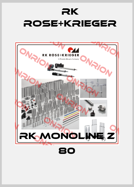 RK MonoLine Z 80 RK Rose+Krieger