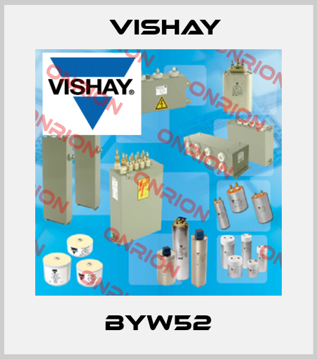 BYW52 Vishay