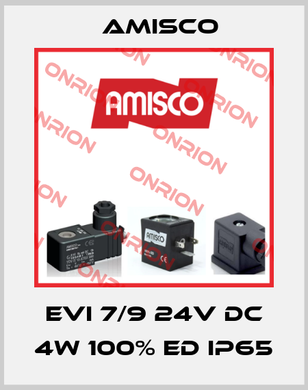 EVI 7/9 24V DC 4W 100% ED IP65 Amisco