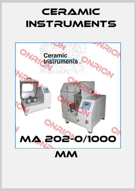 MA 202-0/1000 mm  Ceramic Instruments