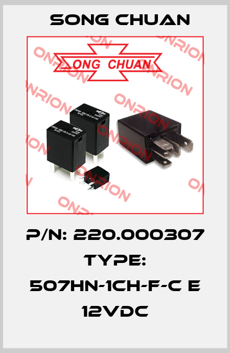 p/n: 220.000307 type: 507HN-1CH-F-C E 12VDC SONG CHUAN