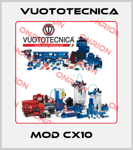 MOD CX10    Vuototecnica