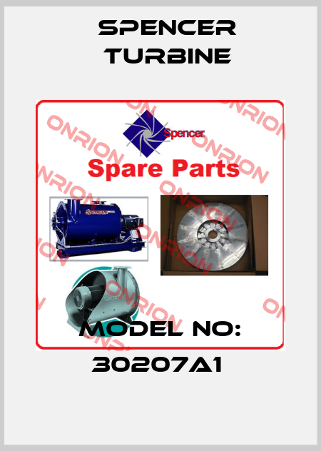 MODEL NO: 30207A1  Spencer Turbine