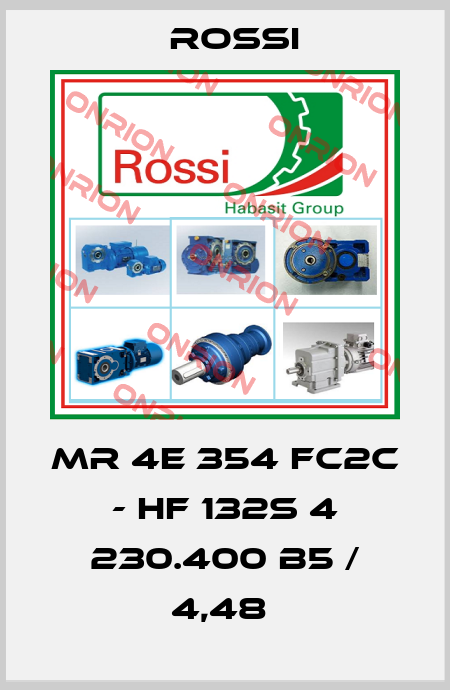 MR 4E 354 FC2C - HF 132S 4 230.400 B5 / 4,48  Rossi