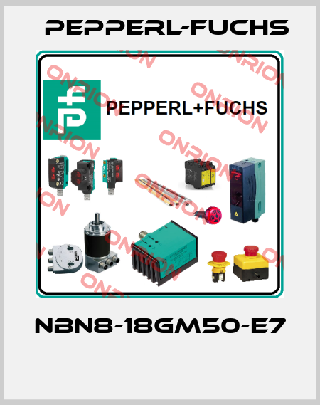 NBN8-18GM50-E7  Pepperl-Fuchs