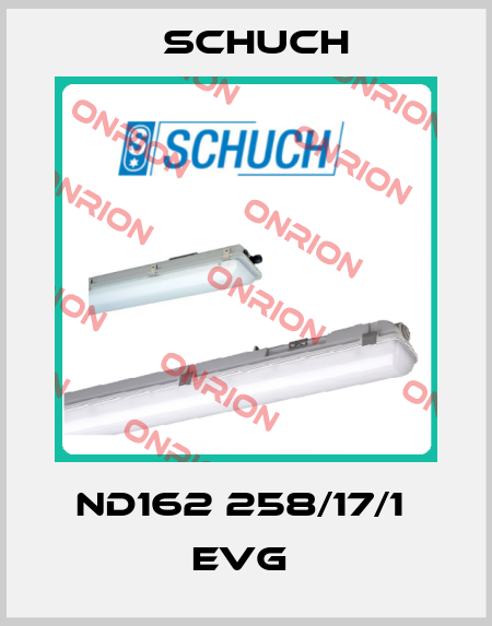 ND162 258/17/1  EVG  Schuch