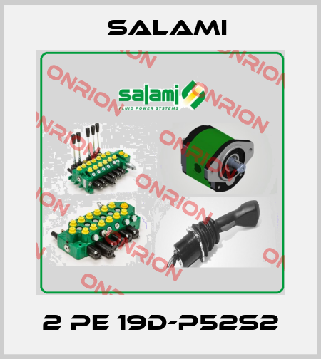 2 PE 19D-P52S2 Salami
