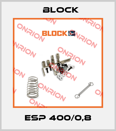 ESP 400/0,8 Block