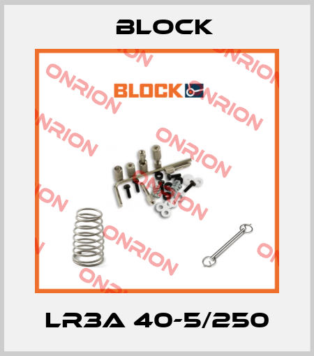 LR3A 40-5/250 Block