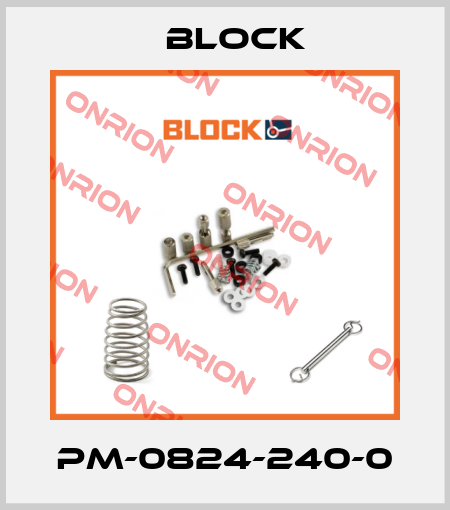 PM-0824-240-0 Block