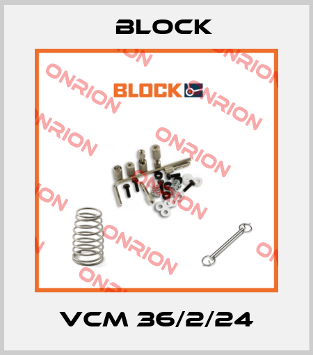 VCM 36/2/24 Block