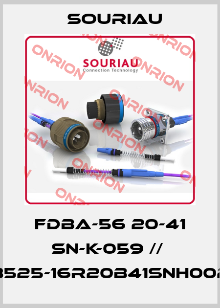 FDBA-56 20-41 SN-K-059 //  8525-16R20B41SNH002 Souriau