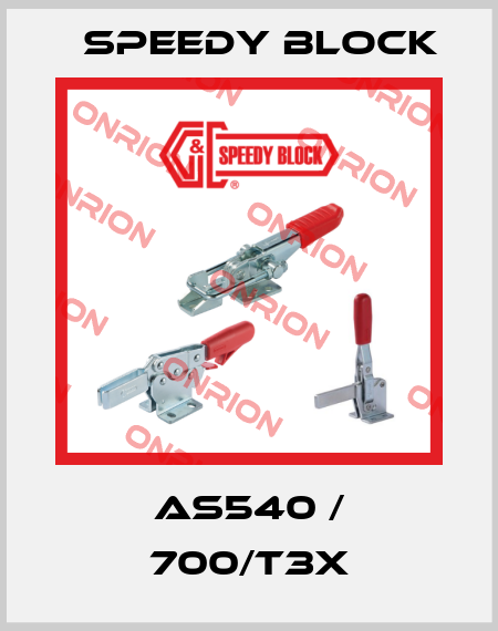 AS540 / 700/T3X Speedy Block
