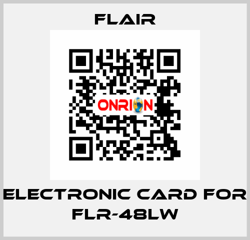 Electronic card for FLR-48LW FLAIR