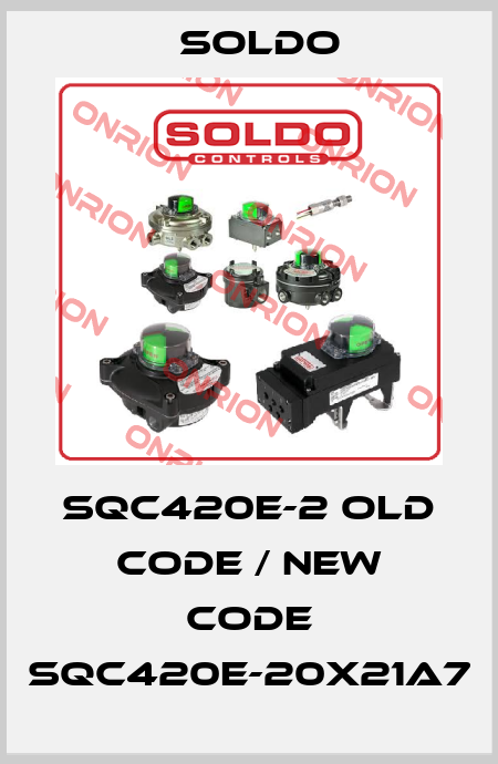 SQC420E-2 old code / new code SQC420E-20X21A7 Soldo