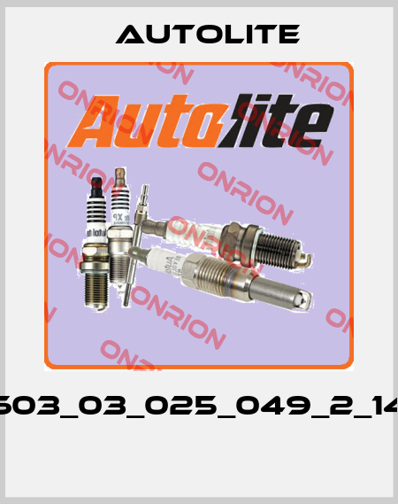 Autolite-P603_03_025_049_2_14A  price