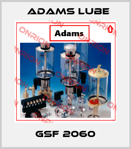GSF 2060 Adams Lube