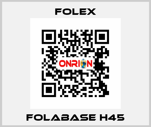 Folabase H45 Folex