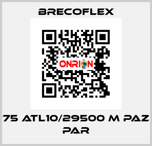 75 ATL10/29500 M PAZ PAR Brecoflex