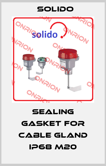 Sealing gasket for cable gland IP68 M20 Solido
