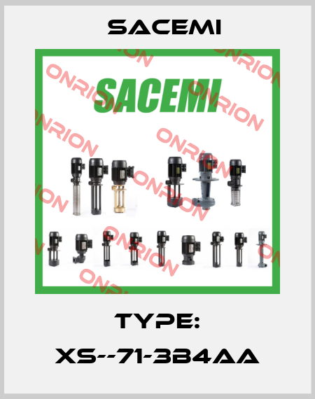 Type: XS--71-3B4AA Sacemi