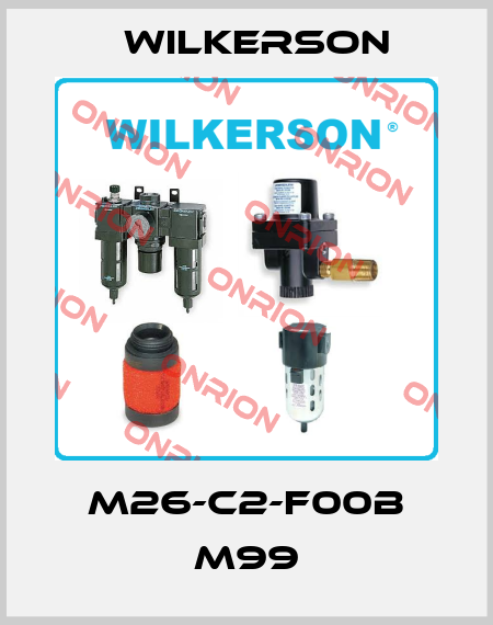 M26-C2-F00B M99 Wilkerson