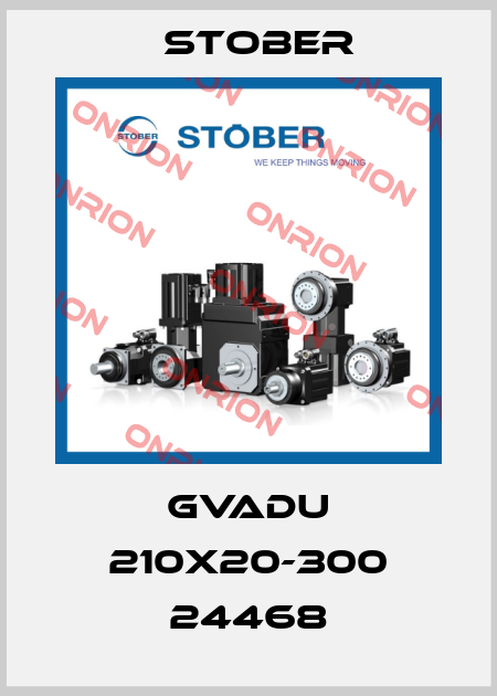 GVADU 210x20-300 24468 Stober