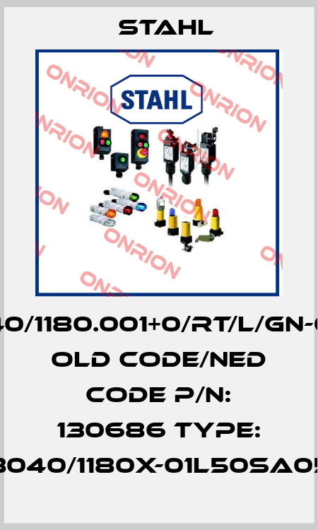8040/1180.001+0/RT/L/GN-060 old code/ned code P/N: 130686 Type: 8040/1180X-01L50SA05 Stahl