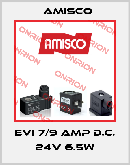 EVI 7/9 AMP D.C. 24V 6.5W Amisco