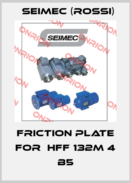 Friction plate for  HFF 132M 4 B5 Seimec (Rossi)