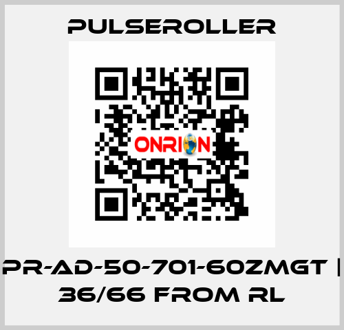 PR-AD-50-701-60ZMGT | 36/66 from RL PULSEROLLER