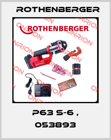 P63 S-6 , 053893 Rothenberger