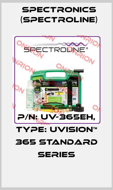 P/N: UV-365EH, Type: UVISION™ 365 STANDARD SERIES Spectronics (Spectroline)