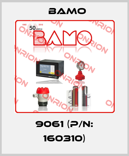9061 (P/N: 160310) Bamo