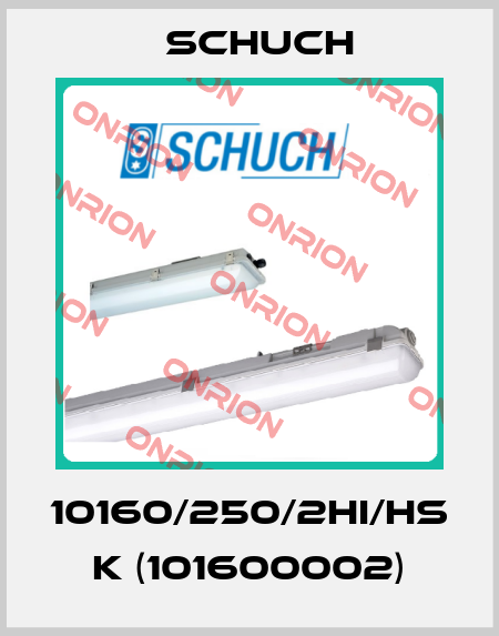 10160/250/2HI/HS k (101600002) Schuch