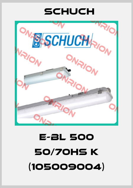 E-BL 500 50/70HS k (105009004) Schuch