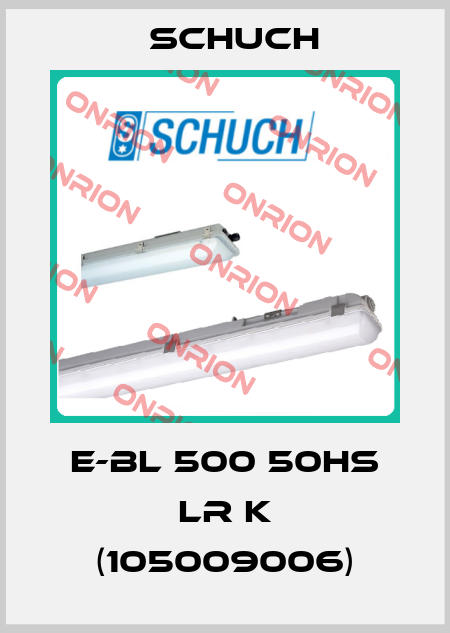 E-BL 500 50HS LR k (105009006) Schuch