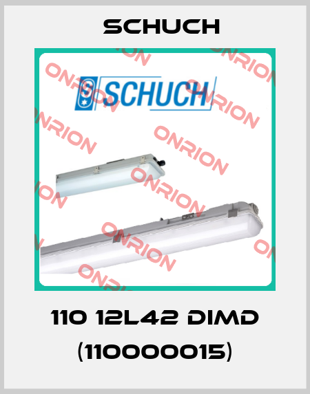 110 12L42 DIMD (110000015) Schuch